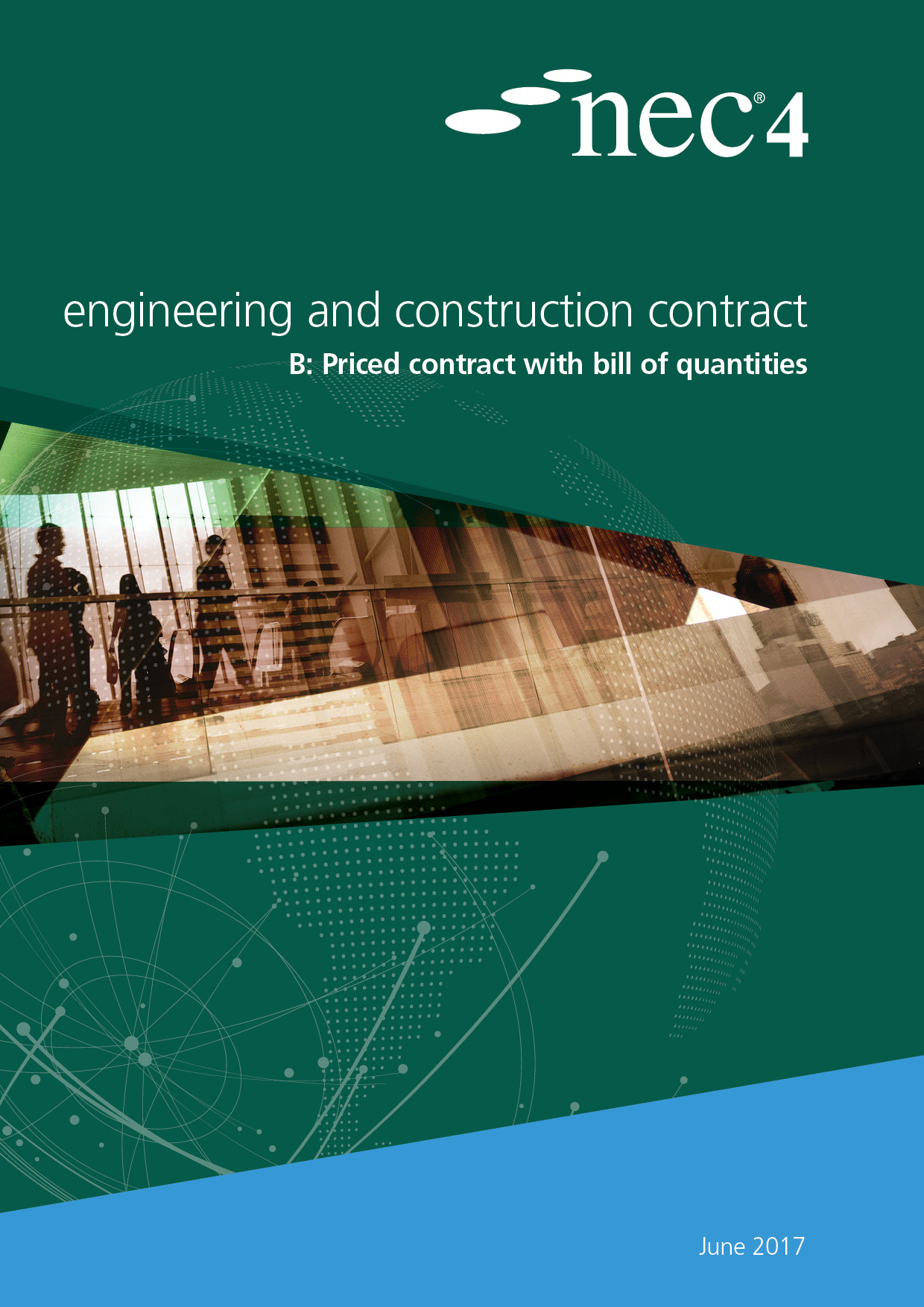 NEC4: Engineering And Construction Contract Option B: Priced Contract ...